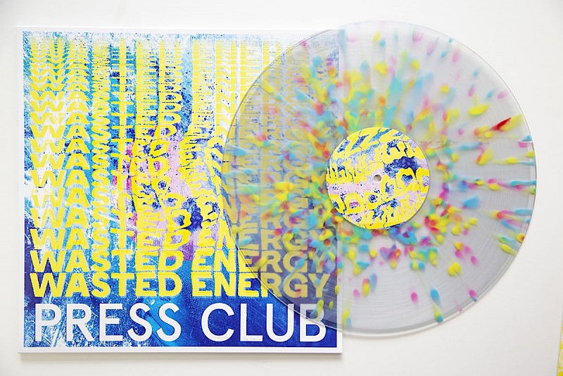 Press Club, Wasted Energy, transparent yellow/pink/blue splatter vinyl